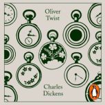 Oliver Twist, Dickens Charles