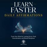 Learn Faster Daily Affirmations, Inner Wisdom