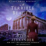 A Terrible Beauty, Tasha Alexander