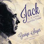 Jack C. S. Lewis and His Times, George Sayer