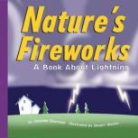 Natures Fireworks, Josepha Sherman