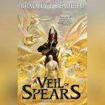 A Veil of Spears, Bradley P. Beaulieu