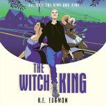 The Witch King, H.E. Edgmon