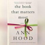The Book That Matters Most, Ann Hood