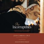 The Incorruptibles, Joan Carroll Cruz