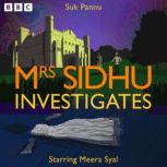 Mrs Sidhu Investigates, Suk Pannu