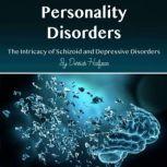 Personality Disorders, Derrick Halfson