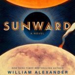 Sunward, William Alexander