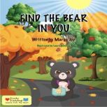 Find The Bear In You, Margo Joy