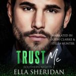 Trust Me, Ella Sheridan