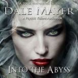 Into the Abyssa, Dale Mayer