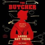 The Butcher, Laura Kat Young