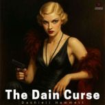 The Dain Curse, Dashiell Hammett