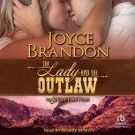 The Lady and the Outlaw, Joyce Brandon