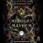Midnight Mayhem, Savannah Lee