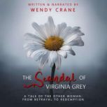 The Scandal of Virginia Grey, Wendy Crane