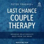 Last Chance Couple Therapy, Peter Fraenkel