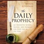 The Daily Prophecy, Brenda Kunneman