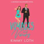 Voyages and Vows, Kimmy Loth