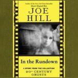 In the Rundown, Joe Hill