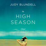 The High Season, Judy Blundell