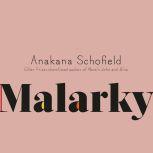 Malarky, Anakana Schofield