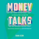Money Talks, Diana Isern