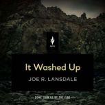 It Washed Up, Joe R. Lansdale