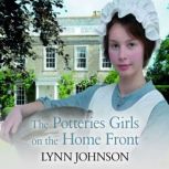 The Potteries Girls on the Home Front, Lynn Johnson