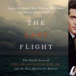 The Last Flight, Captain W. Russell Webster