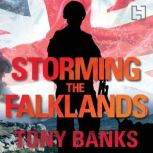 Storming The Falklands, Tony Banks