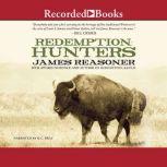 Redemption Hunters, James Reasoner
