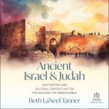 Ancient Israel and Judah, Beth LaNeel Tanner