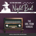 Night Beat The Girl From Kansas, Larry Marcus