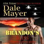 Brandons Bliss, Dale Mayer