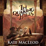 In Quaking Hills, Kate MacLeod