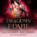 Dragons Flame, Cassie Alexander