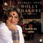 Regrets, None, Dolly Thakore