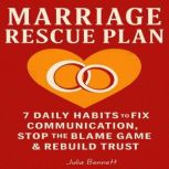 Marriage Rescue Plan, Julia Bennett