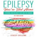 Epilepsy Youre Not Alone, Stacey Chillemi