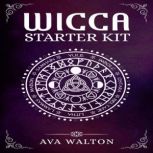Wicca Starter Kit, Ava Walton