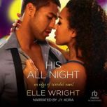 His All Night, Elle Wright