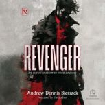 Revenger, Andrew Dennis Biersack