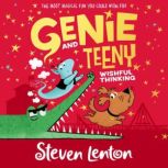 Genie and Teeny Wishful Thinking, Steven Lenton