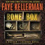Bone Box A Decker/Lazarus Novel, Faye Kellerman