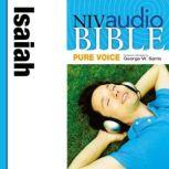 Pure Voice Audio Bible - New International Version, NIV (Narrated by George W. Sarris): (21) Isaiah, Zondervan