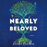 Nearly Beloved, Kendra Broekhuis