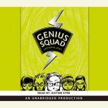 Genius Squad, Catherine Jinks
