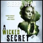 A Wicked Secret, Sierra Dean