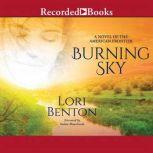 Burning Sky, Lori Benton